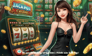Bí quyết thắng lô gd365